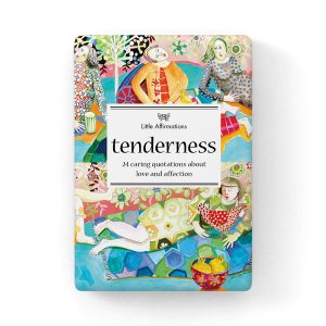 Tenderness  – Daily Affirmation Cards about love and affection