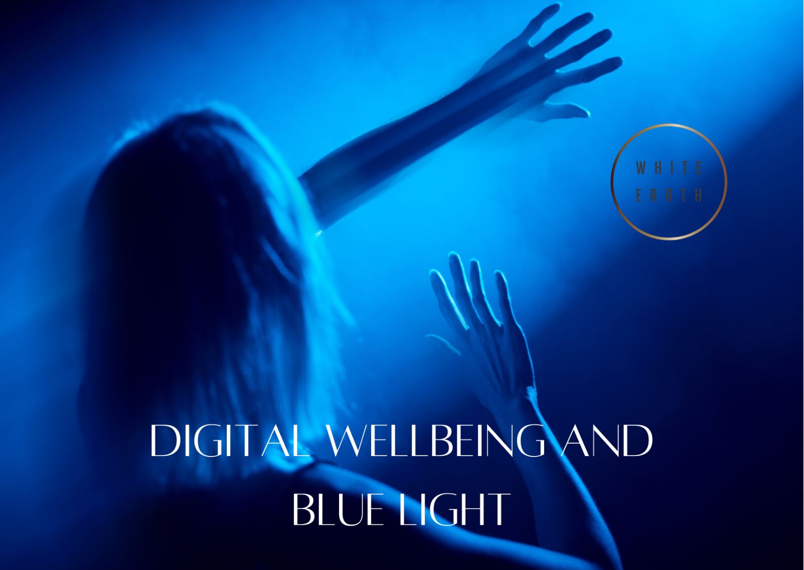 Read more about the article Digital Wellbeing: Reduce Inflammation, Improve Your Sleep, Lift your Mood…with Blue Light Blockers